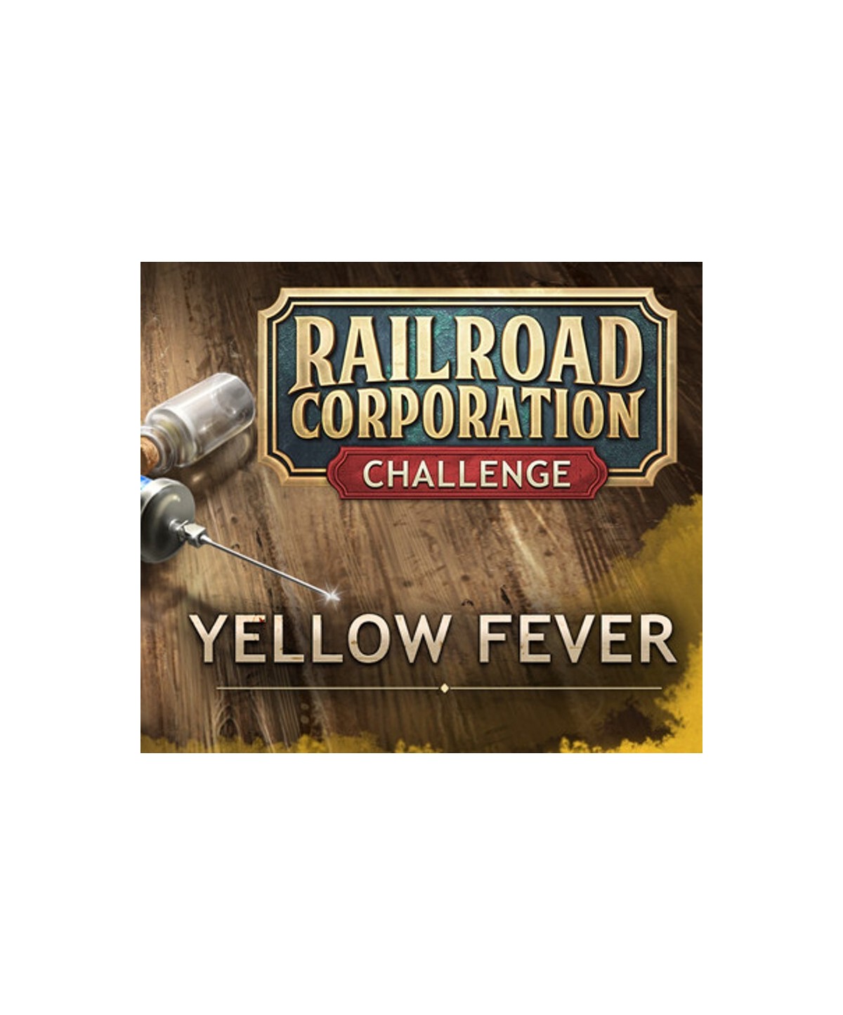 Railroad Corporation - Yellow Fever DLC Steam Key EUROPE